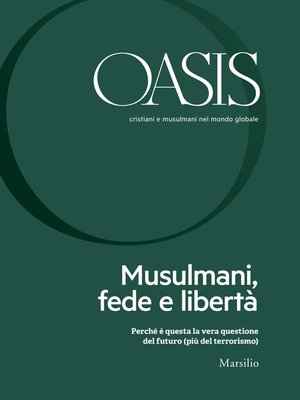 cover image of Oasis n. 26, Musulmani, fede e libertà